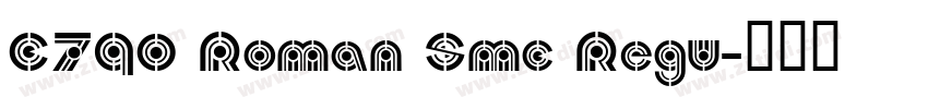 C790 Roman Smc Regu字体转换